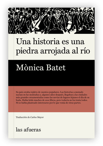 "Una historia es una piedra arrojada al río", de Mònica Batet