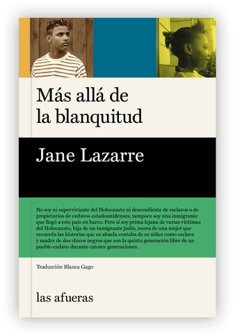 "Más allá de la blanquitud", de Jane Lazarre