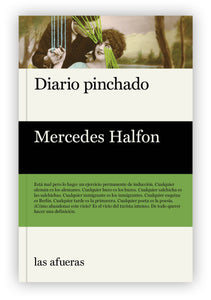 "Diario pinchado", de Mercedes Halfon